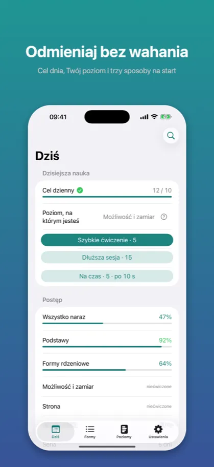 Odmieniaj bez wahania Cel dnia, Twój poziom i trzy sposoby na start